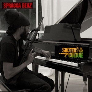 Shotta Culture-Spragga Benz