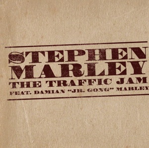 The Traffic Jam-Stephen Marley featuring Damian Marley