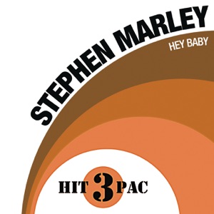 Hey Baby-Stephen Marley