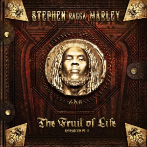 Stephen Marley - Revelation Pt. II The Fruit of Life