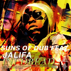 Ini Dread-Suns of Dub