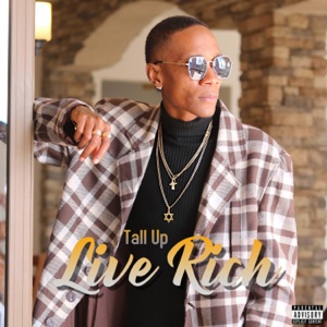 Live Rich-Tall Up