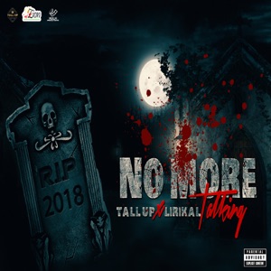 No More Talking-Tall Up 