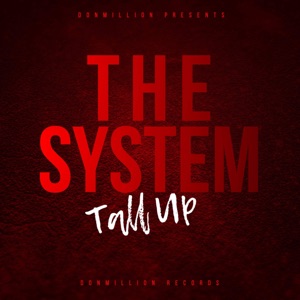 The System-Tall Up