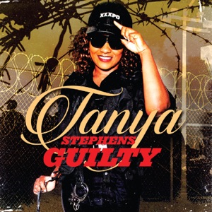 Guilty-Tanya Stephens