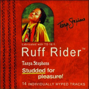 Tanya Stephens - Ruff Rider