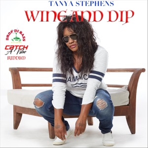 Wine and Dip-Tanya Stephens