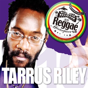 Tarrus Riley - Reggae Masterpiece Tarrus Riley 10