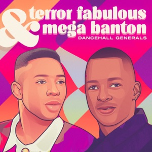 Terror Fabulous  - Dancehall Generals