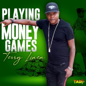 Playing Money Games - Terry Linen