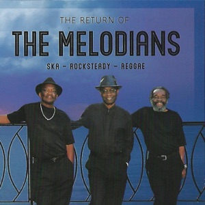 The Return of the Melodians