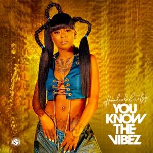 Tina (Hoodcelebrityy) - You Know The Vibez