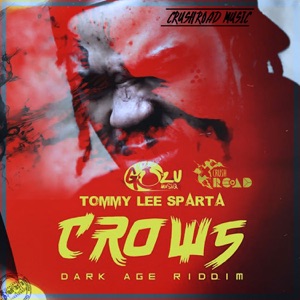 Crows-Tommy Lee Sparta