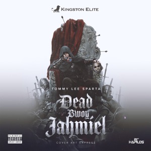 Dead Bwoy Jahmiel