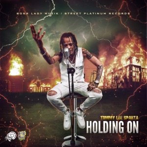 Holding On-Tommy Lee Sparta