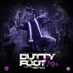 Dutty Foot Fren-Topmann 