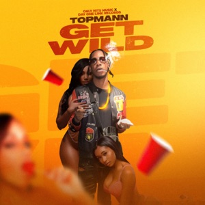 Get Wild-Topmann