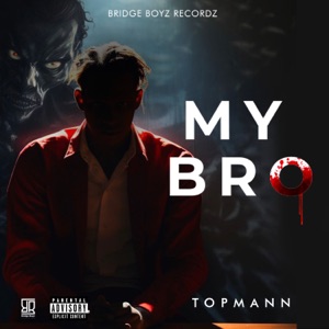 My Bro-Topmann