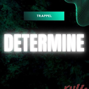 Determine-Trappel