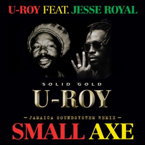 Small Axe-U-Roy