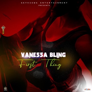 First Thing-Vanessa Bling