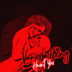 Haunt You-Vanessa Bling