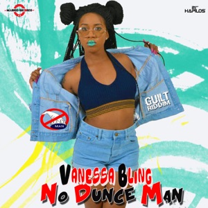 No Dunce Man-Vanessa Bling