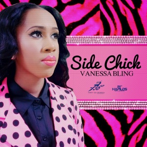 Side Chick-Vanessa Bling