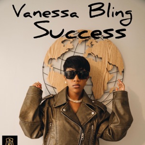 Success-Vanessa Bling