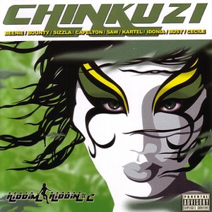 Chinkuzi Riddim Riddin #2