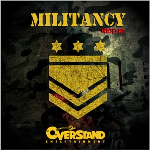 Militancy Riddim