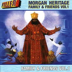 Various Artists - Morgan Heritage Family & Friends, Vol. 1