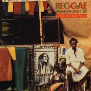 Various Artists - Reggae Sunsplash 81