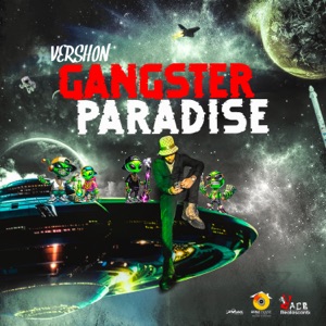 Gangster Paradise - Vershon