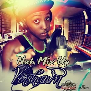 Nah Mix Up-Vershon