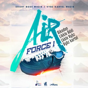 Air Force 1-Vybz Kartel