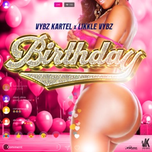 Birthday-Vybz Kartel 