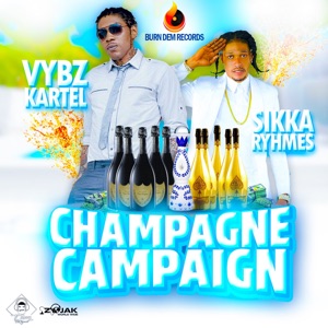 Champagne Campaign-Vybz Kartel 