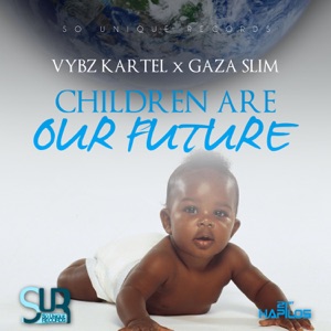 Children Are Our Future-Vybz Kartel