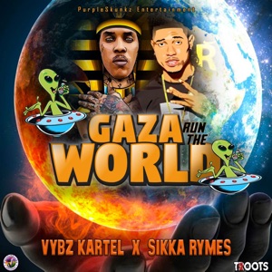 Gaza Run the World-Vybz Kartel 