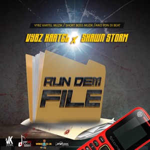 Run Dem File-Vybz Kartel 