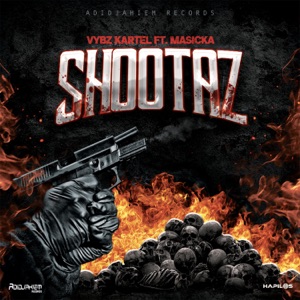 Shootaz-Vybz Kartel