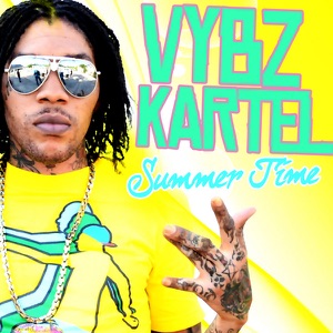 Summer Time-Vybz Kartel