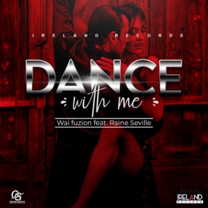 Dance with Me-WAI FUZION