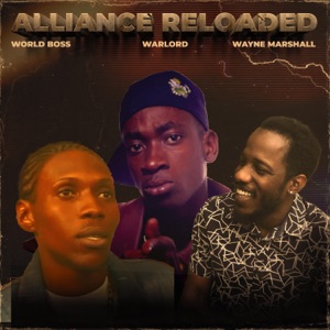 Alliance Reloaded - Wayne Marshall