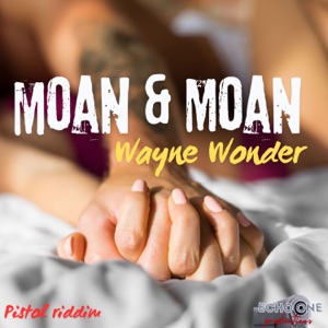 Moan & Moan - Wayne Wonder