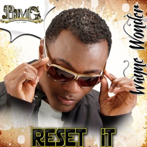 Reset It-Wayne Wonder