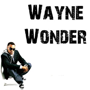 Wayne Wonder - Wayne Wonder