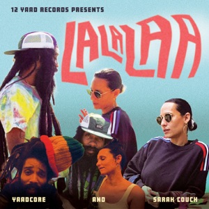 La La Laa-Yaadcore 