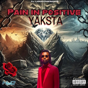 Pain in Positive - Yaksta 